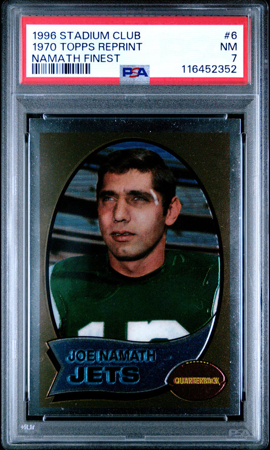 1996 Stadium Club #6 1970 Topps Reprint Namath Finest PSA 7