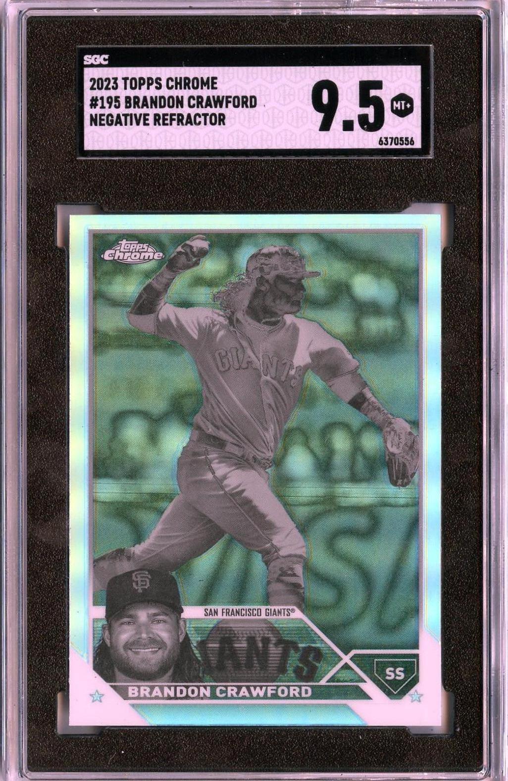 2023 Topps Chrome #195 Brandon Crawford Negative Refractors SGC 9.5