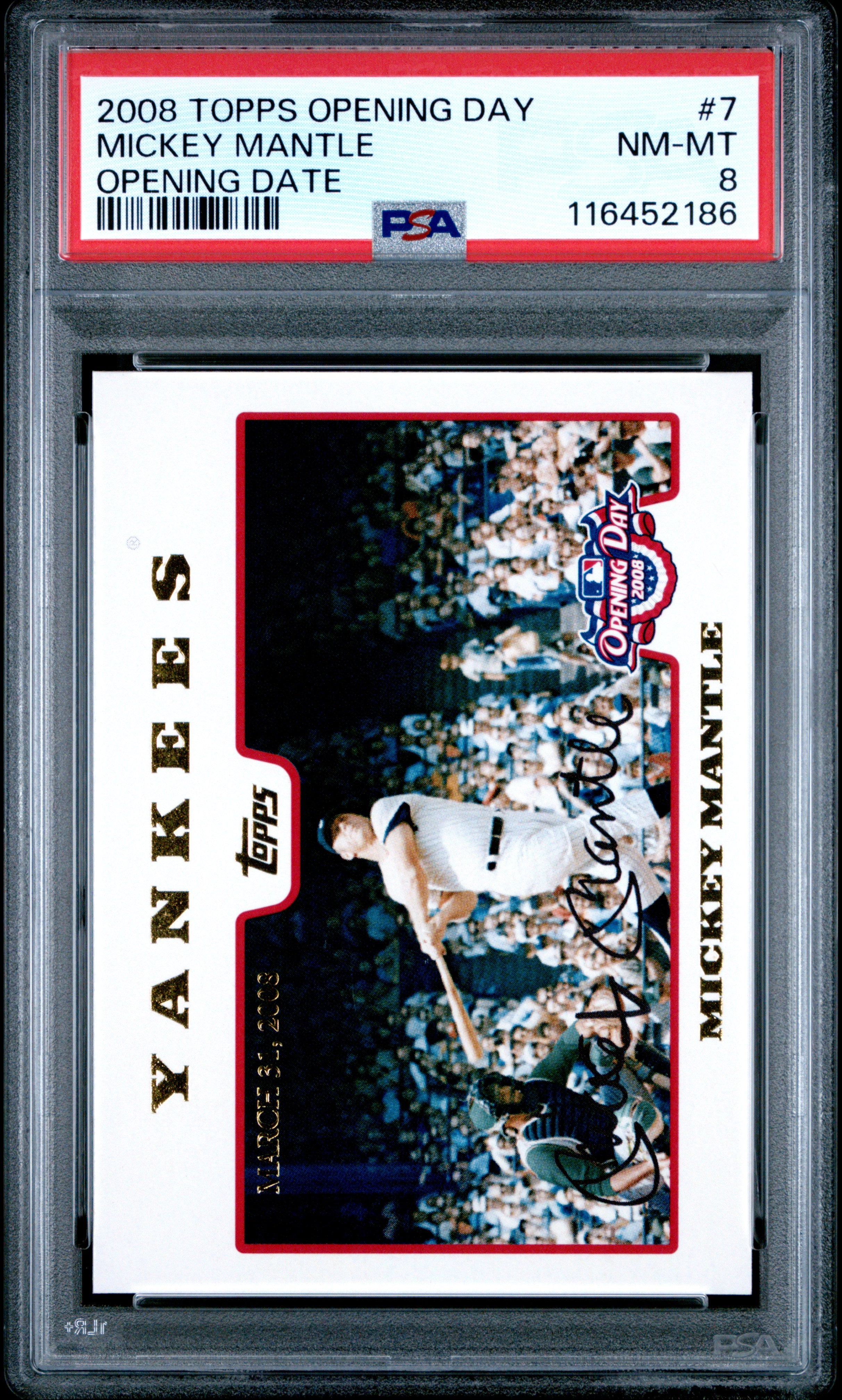 2008 Topps Opening Day #7 Mickey Mantle Opening Date PSA 8