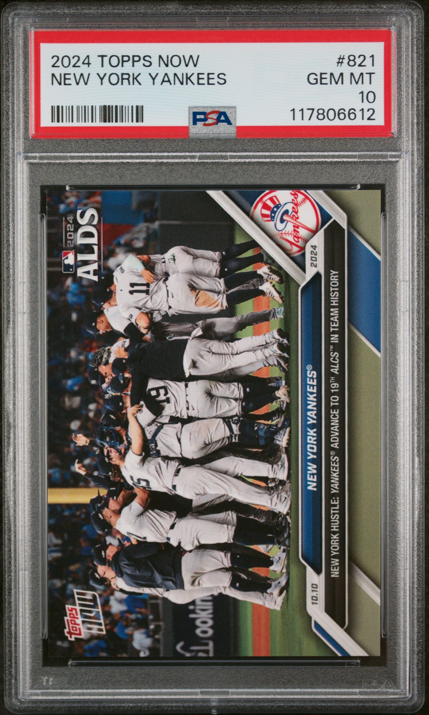 (1)2024 Topps Now #821 New York Yankees PSA 10