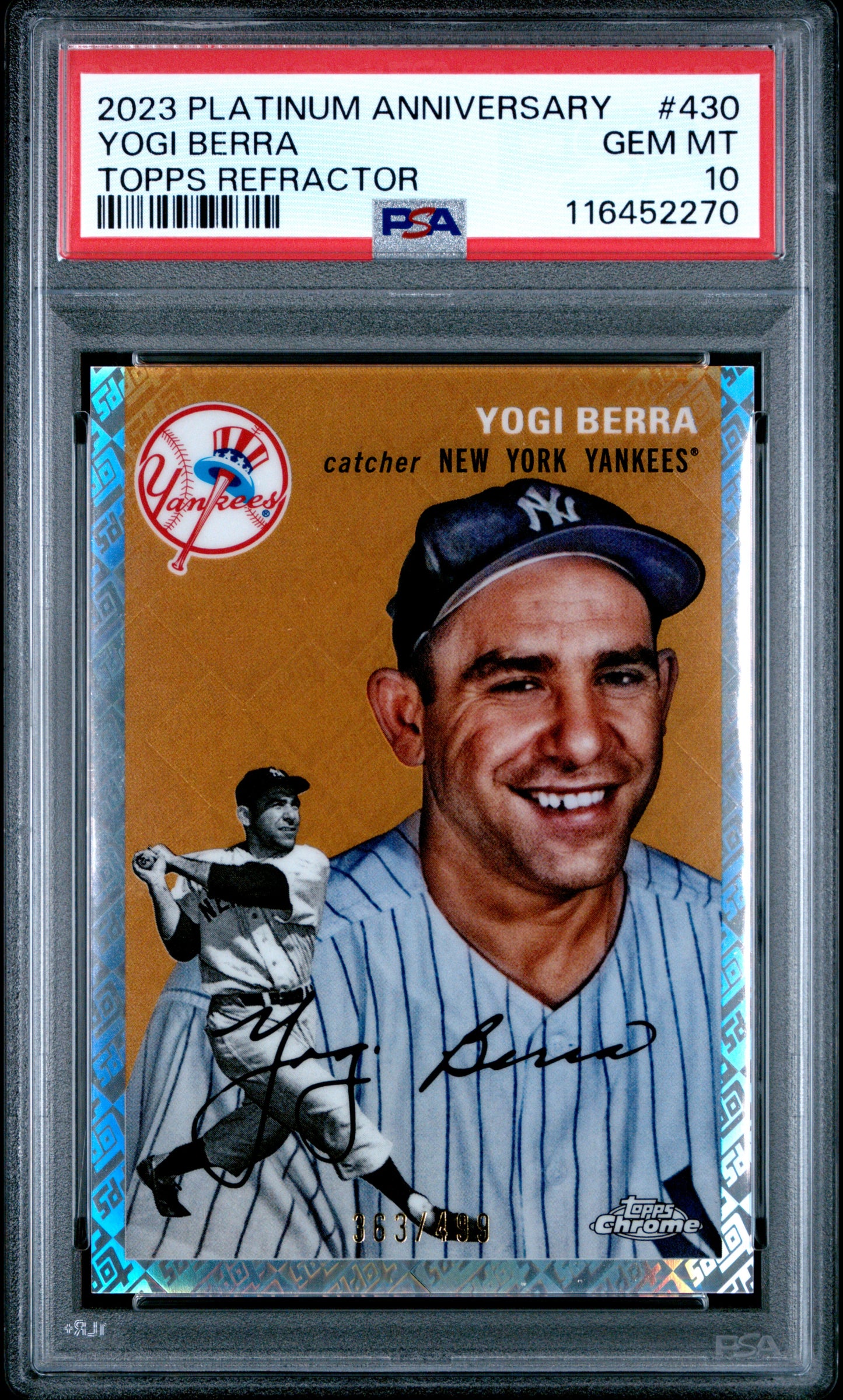 (1)2023 Topps Chrome Platinum Anniversary #430 Yogi Berra Topps Refractor PSA 10