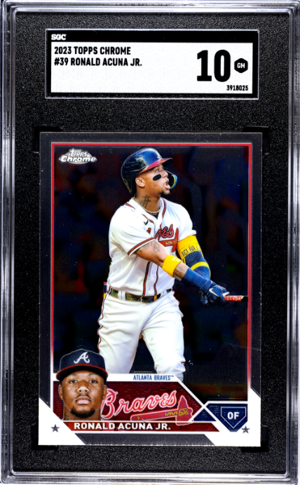 2023 Topps Chrome #39 Ronald Acuna Jr. SGC 10 GM