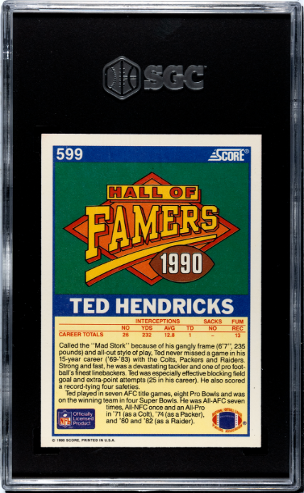 1990 Score #599 Ted Hendricks Hall Of Famer SGC 9.5