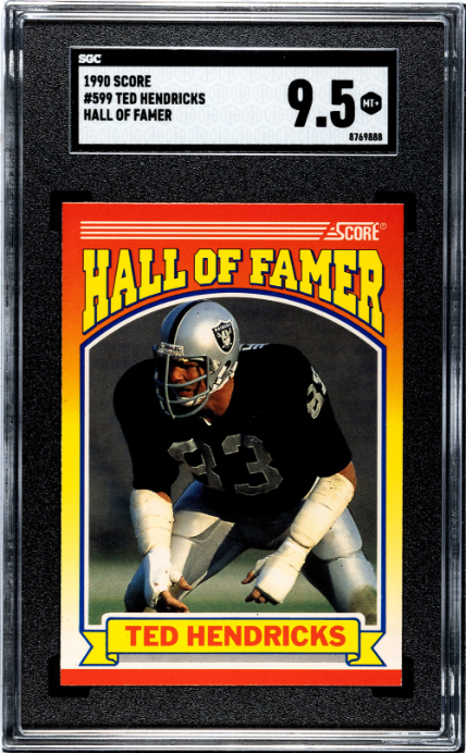 1990 Score #599 Ted Hendricks Hall Of Famer SGC 9.5