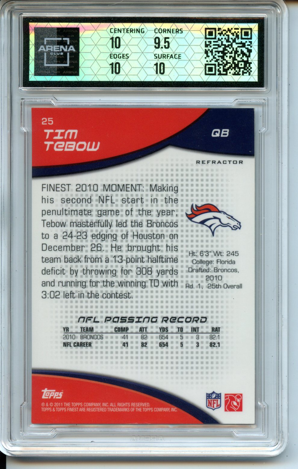 2011 Finest #25 Tim Tebow Xfractors Arena Club 10