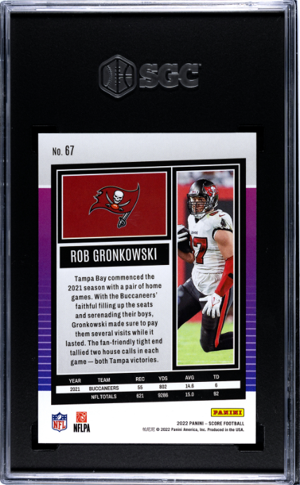 2022 Panini Score #67 Rob Gronkowski SGC 9