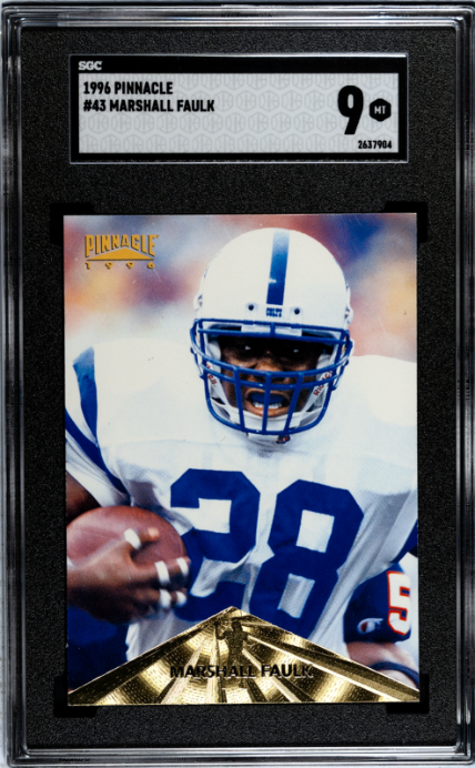 1996 Pinnacle #43 Marshall Faulk SGC 9