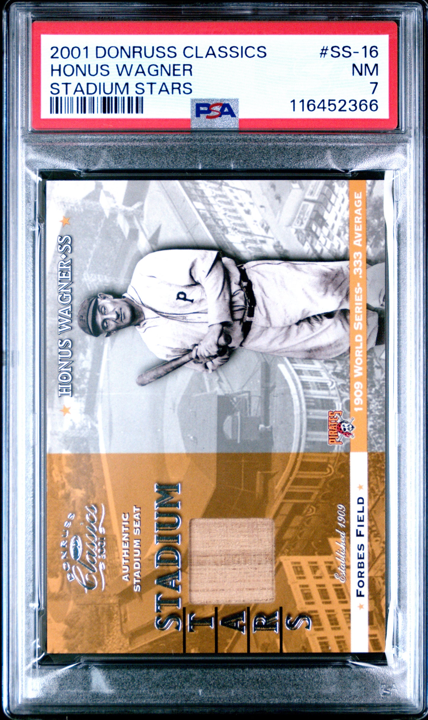 2001 Donruss Classics Stadium Stars #SS-16Honus Wagner Stadium Seat PSA 7