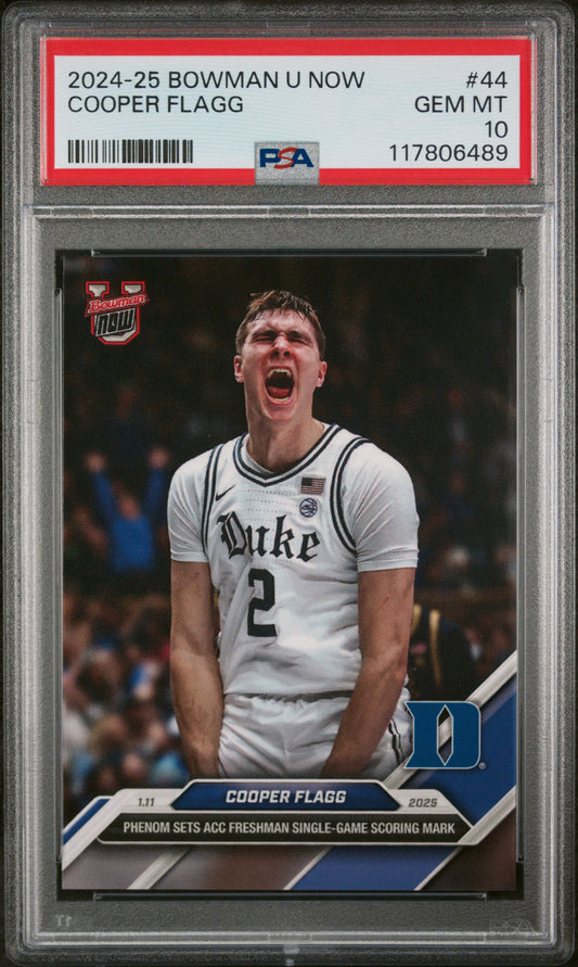 (2)2024-25 Bowman U Now #44 Cooper Flagg PSA 10